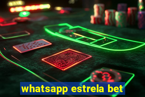 whatsapp estrela bet